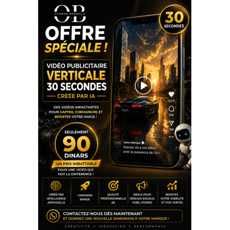 Vidéo Publicitaire verticale par AI 30s